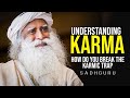 Understanding Karma - A Yogi's Perspective with Sadhguru