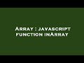 Array : javascript function inArray