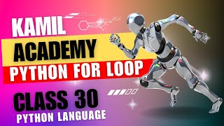 For Loop In Python || In Pashto Language (Class 30)