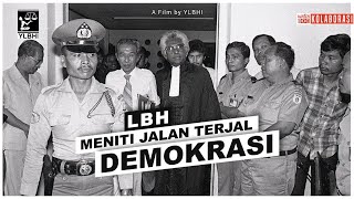 LBH - MENITI JALAN TERJAL DEMOKRASI