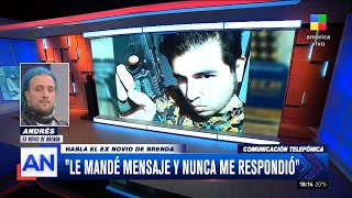 🎙️ Andrés, exnovio de Brenda Uliarte: "Fernando Sabag Montiel es muy manipulador y mentiroso"