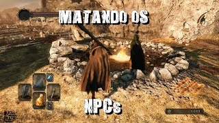 Dark Souls II : Matando os NPCs