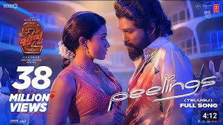 Peelings (Song) - Hindi | Pushpa 2 The Rule | Allu Arjun | Rashmika M | Sukumar | DSP, Javed