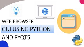 "Make A WebBrowser Application Using Python & PyQt5" l KNOWLEDGE DOCTOR l Mishu Dhar