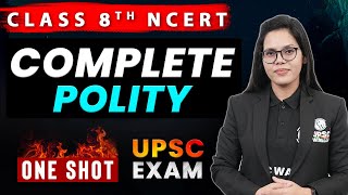 Complete POLITY in One Video | Class 8 NCERT | UPSC Wallah Hindi