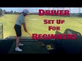 Mastering the Driver Setup: Beginner Golfer's Guide to the Perfect Driver Set Up!