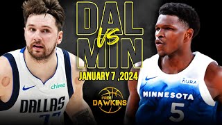 Dallas Mavericks vs Minnesota Timberwolves  Game Highlights | January 7, 2024 |