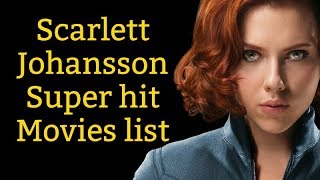 Scarlett Johansson Hit List movies
