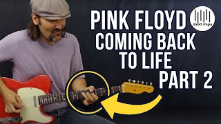 Pink Floyd - Coming Back To Life - Guitar Lesson - How To Play - Part 2