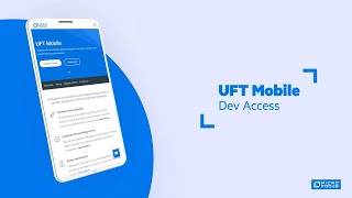 UFT Mobile Provides Developers Remote Access to Devices to Develop, Debug and Test in Preferred IDEs