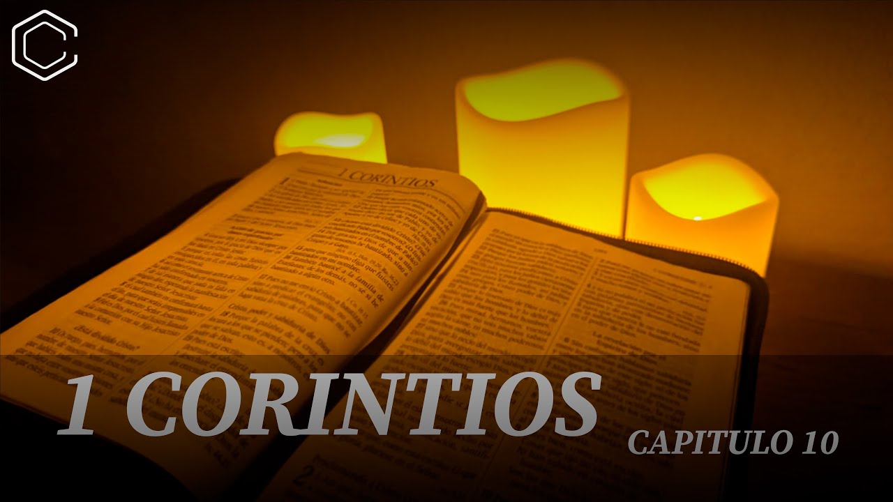 Estudio 1 Corintios Capítulo 10 Youtube