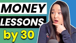 💰30 MONEY LESSONS BY 30 Years Old (PART 1 Things to Learn About Money )