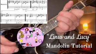 The Complete “Linus and Lucy” Mandolin Tutorial w/Tabs