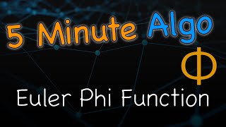 Learn in 5 Minutes: Computing Euler's Phi Function