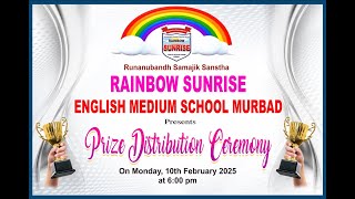 PRIZE DISTRIBUTION CEREMONY | RAINBOW SUNRISE ENGLISH MEDIUM SCHOOL, MURBAD