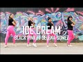 ICE CREAM - BLACKPINK FT SELENA GOMEZ -ZUMBA-  FLOW DANCE FITNESS