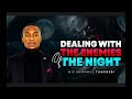 FULL VIDEO 👈  DEALING WITH THE ENEMIES OF THE NIGHT #mizmzwakhetancredi