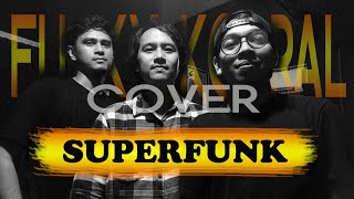 SuperFunk - Funkop ( Cover by Side B ) Funky Kopral