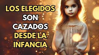 ¡ELEGIDOS! ELLOS ESTUVIERON EN TU CONTRA DESDE LA INFANCIA – ENTIENDE TU MISIÓN