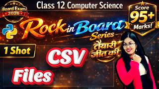 File Handling in Python | CSV Files | CBSE Class 12 Computer Science