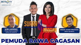 SUARA REBOAN - Pemuda Bawa Gagasan