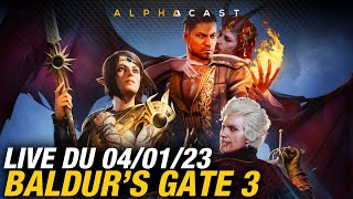 VOD ►J'AI CRAQUÉ ... NOUVELLE RUN Baldur's Gate III ! avec M4F \u0026 Eventis - Live du 04/01/2023