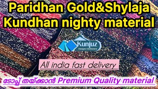 Paridhan Gold\u0026Shylaja Kundhan  New stoc👗ഏറ്റവും പുതിയ ടോപ് ക്വാളിറ്റി മെറ്റീരിയൽസ് 🛍️🥳