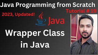 Tutorial 19: Wrapper Class in Java
