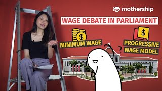 The Progressive Wage Model \u0026 Minimum Wage Debate in Singapore| Mothership Tries to Explain...