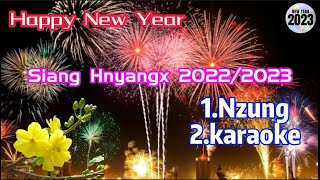 Siang hnyangx zipv Tin Hungh nyei fuqv 2022/2023 | iu mienh nzung | siang hnyangx nzung