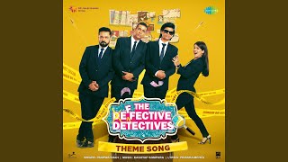 Defective Detectives (Theme Song) (From \