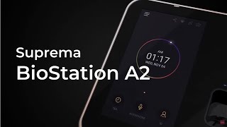 [BioStation A2] The Most Advanced Fingerprint Terminal l Suprema