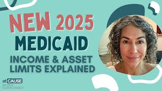 NEW 2025 Medicaid Income & Asset Limits: How to Qualify EVEN If You're Over!
