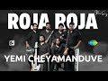 Roja Roja X Yemi Cheyamanduve | ENCORE | ft. BAND MOKSHA