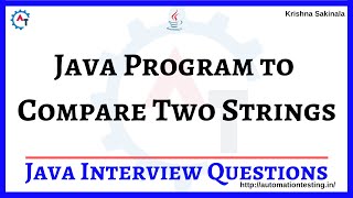 Java Program to Compare Two Strings | How to Compare Two String in Java | Java Interview Questions