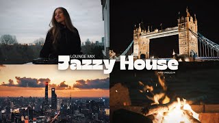 Jazzy House Mix - Lounge Jazz House DJ Set  - Airis