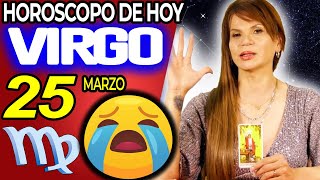 LLORE CON TU LECTURA❗️😭🔮 EL KARMA TE PAGA💎 Virgo ♍ MONHI VIDENTE 🔮 Horoscopo De Hoy 25 De Marzo 2024