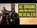 Assassin's Creed Origins AMAZING NEW BOSSES REVEALED (AC Origins Gameplay)