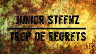 Junior Steenz - Trop de regrets (Studio Moz)