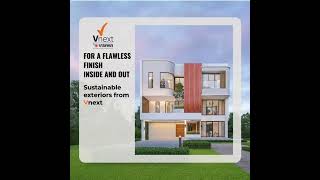 Vnext - For a flawless finish insiade and out | #vnext #sustainable #construction #greenbuilding