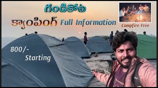 Gandikota Camping tour  plan in telugu|Camping video full information|campfire|by rk universe vlogs