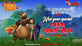 🎄Happy New Year🎄| Jungle Book Season 3 Mega Marathon | Hindi Kahaniya |🎄@PowerKidstv