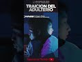 Traicion del adulterio #shorts #Dios #Jesus #evangelio #youtube #ytshorts  #YearofYou