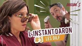 INSTANT DARON #5 - LES DILF avec Vincent Desagnat