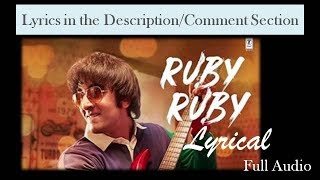Ruby Ruby Lyrical | AR Rahman | Full Audio | Sanju | Ranbir Kapoor | Irshad Kamil