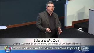 Edward McCain and Katherine Skinner - From Collaborative Action to Collective Impact