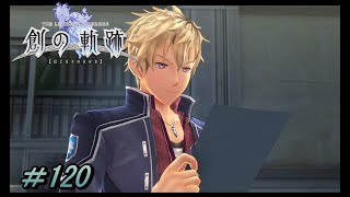 【創の軌跡】第II分校修学祭 その1【初見実況】Part.120