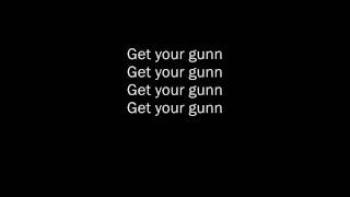 Get Your Gunn - Marilyn Manson w/lyrics