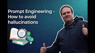 Prompt Engineering How to avoid hallucinations