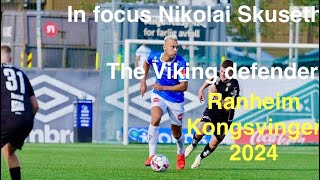 Ranheim-Kongsvinger 2-2. Focus nr4 Nikolai Skuseth, The Giant defender 198cm 20y. ​⁠